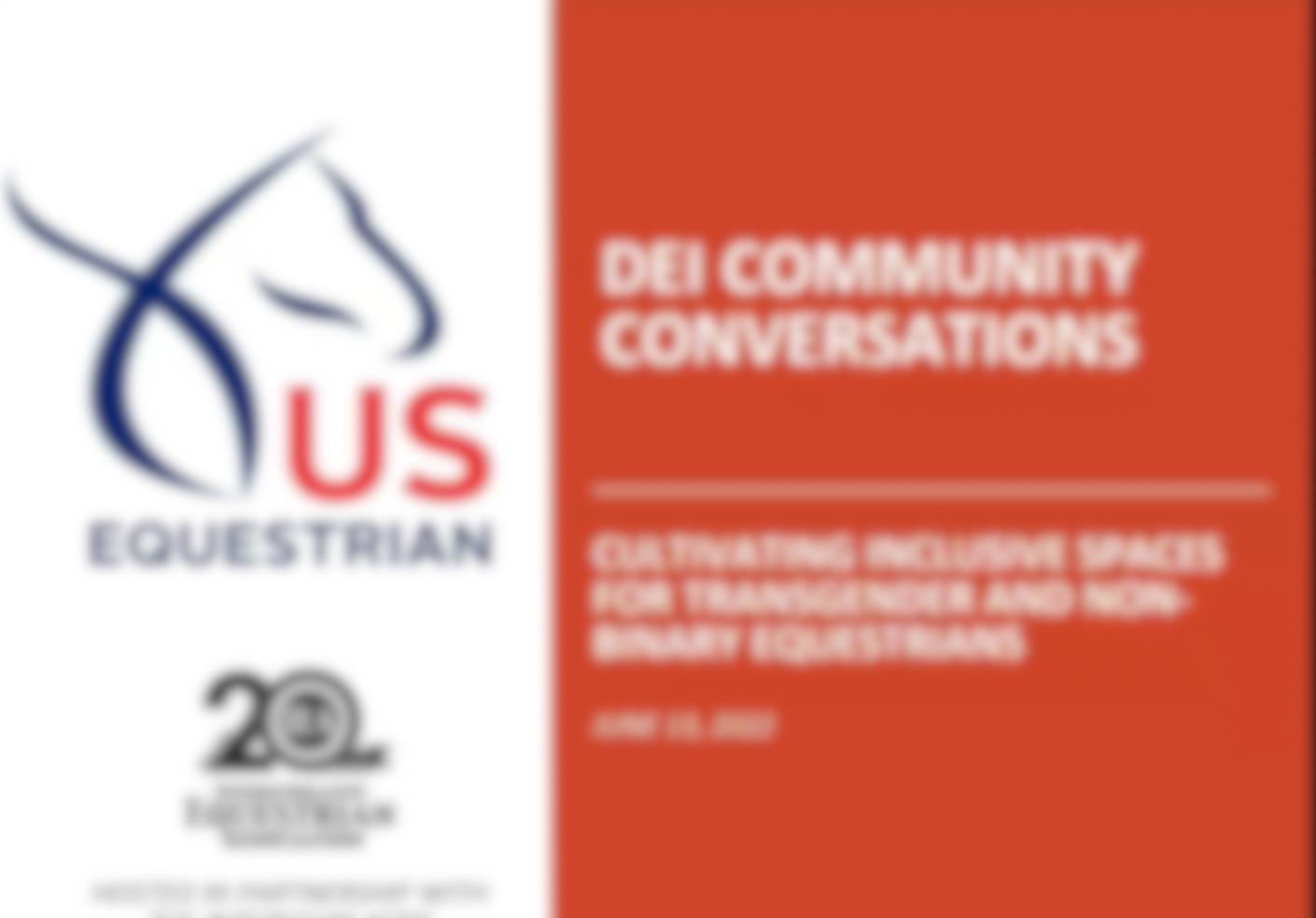 DEI Community Conversations: Cultivating Inclusive Spaces for Transgender and Non-Binary Equestrians